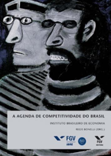A Agenda de Competitividade do Brasil - Fgv