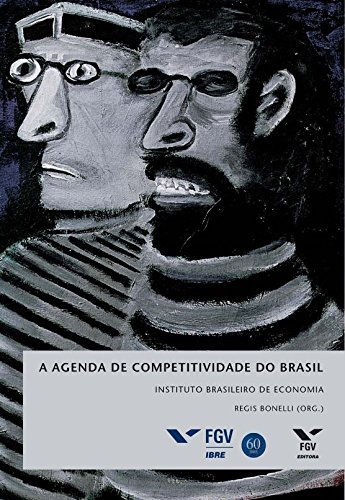 A Agenda de Competitividade do Brasil