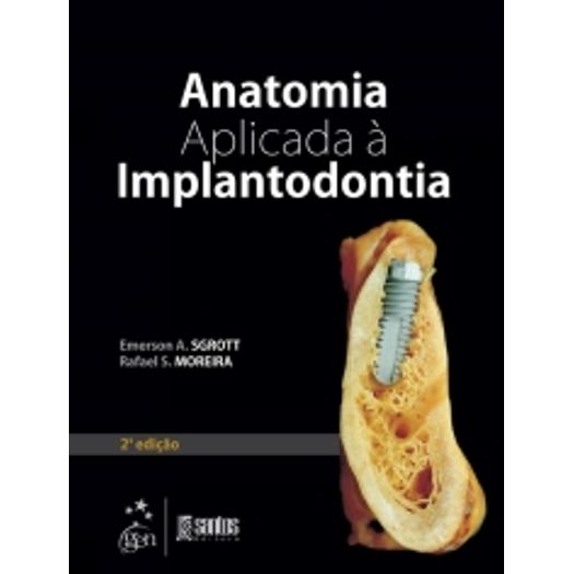 Anatomia Aplicada a Implantodontia - Santos