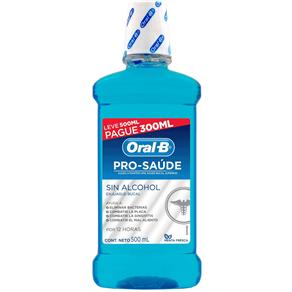 Antisséptico Bucal Oral-B Pro-Saúde - Leve 500 Ml Pague 300ml