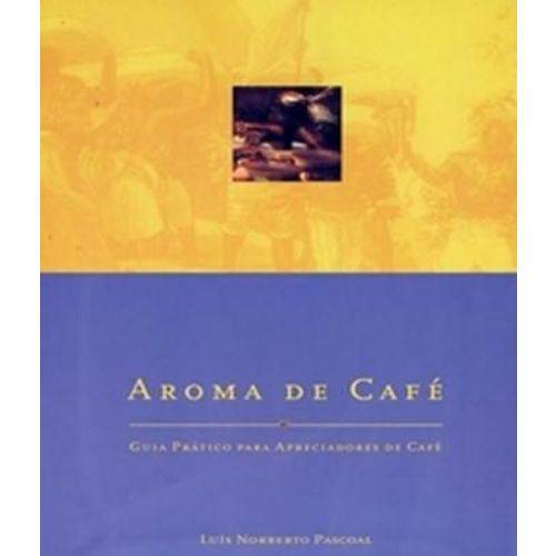 Aroma de Cafe - 02 Ed