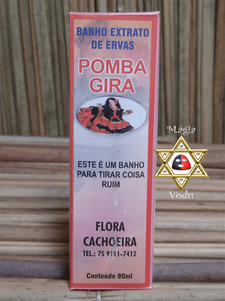 Banho - Flora Cachoeira - Pomba Gira