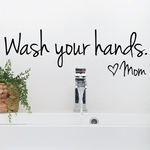 Banho removível Lave suas mãos Love Recados Mom etiqueta impermeável Arte do decalque para Home Casa de Banho WC Wall Decor Gostar