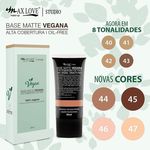 Base Matte Vegana Max Love 100% Vegana - Cor 44