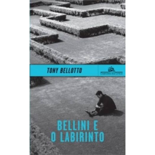 Bellini e o Labirinto - Cia das Letras