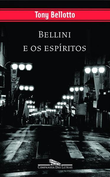 Bellini e os Espíritos - Companhia das Letras