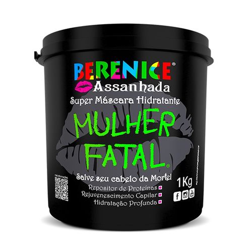 Berenice Assanhada - Máscara Super Hidratante Mulher Fatal 1kg