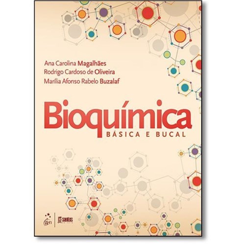 Bioquímica - Básica e Bucal