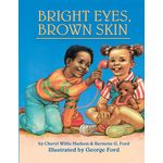 Bright Eyes, Brown Skin