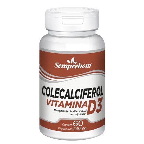 Colecalciferol Vitamina D3 Semprebom – 60 Cap. de 240 Mg.