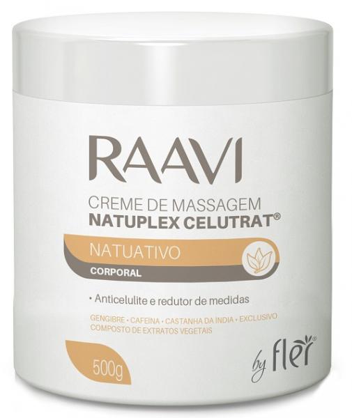 Creme de Massagem Raavi Natuplex Celutrat By Flér 500g - Fler