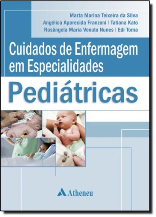 Cuidados de Enfermagem em Especialidades Pediatricas