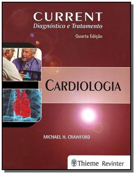Current Cardiologia Diagnostico e Tratamento 02 - Revinter