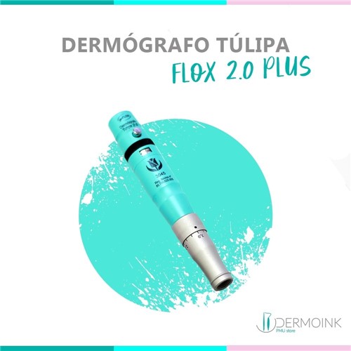 Dermografo Flox - Tulipa 2.0 Plus