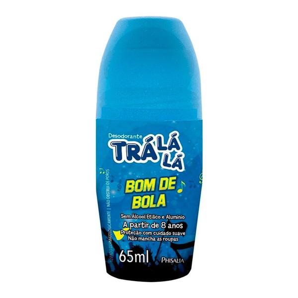 Desodorante Infantil Trá Lá Lá Bom de Bola Roll-on 65ml - Phisalia