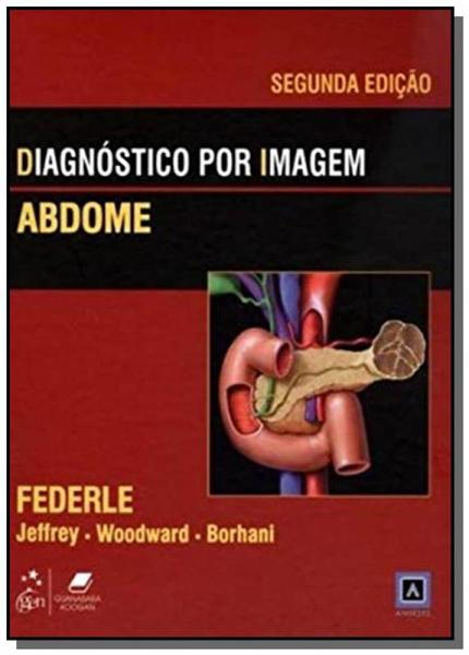 Diagnostico por Imagem - Abdome - Guanabara Koogan