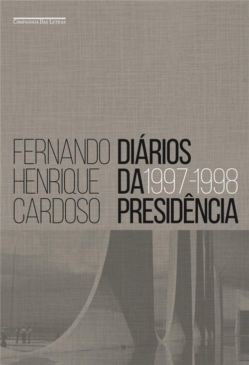 Diarios da Presidencia - Vol. 2 (1997-1998)