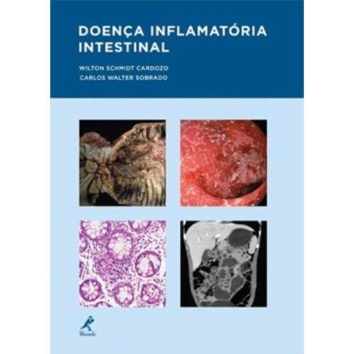 Doença Inflamatoria Intestinal - 1ª Ed. 2011