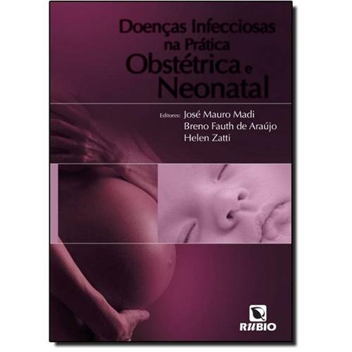 Doencas Infecciosas na Pratica Obstetrica e Neonatal