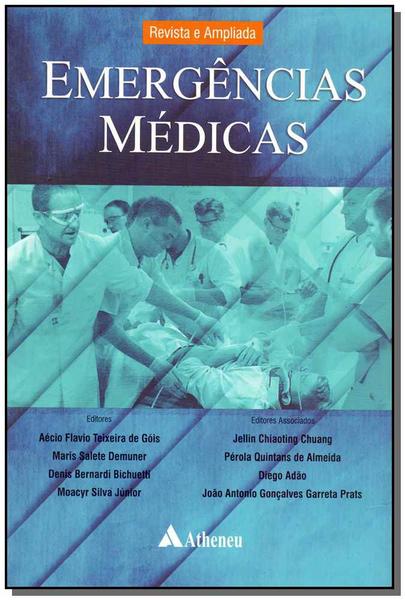 Emergencias Medicas - 01Ed/17 - Atheneu