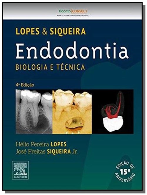 Endodontia. Biologia e Técnica