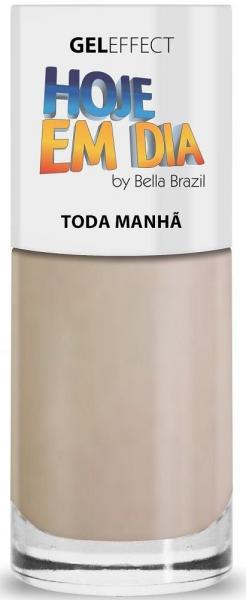 Esmalte Hoje Em Dia Gel Effect Toda Manhã 9ml - Bella Brazil