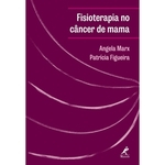 Fisioterapia No Câncer de Mama