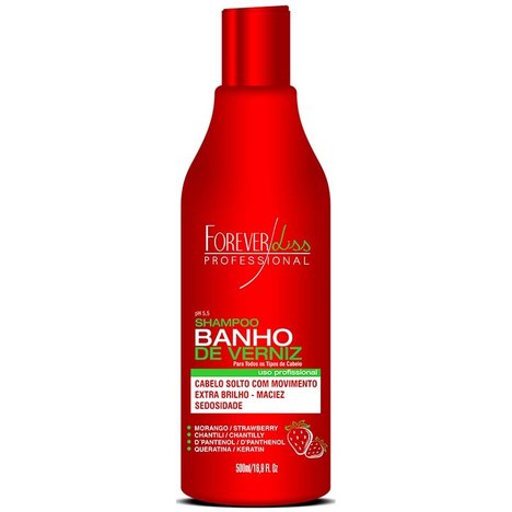 Forever Liss Banho de Verniz Morango Shampoo 500Ml