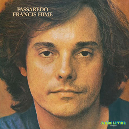 Francis Hime Passaredo - CD - Som Livre