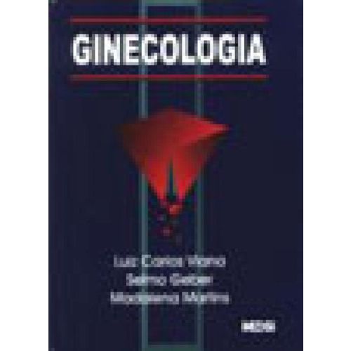 Ginecologia - 2a. Edicao