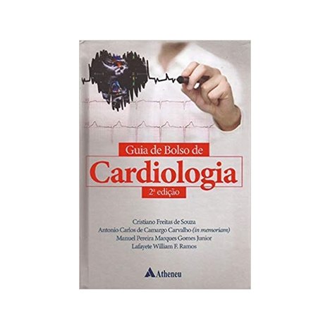 Guia de Bolso de Cardiologia 2ª Ed