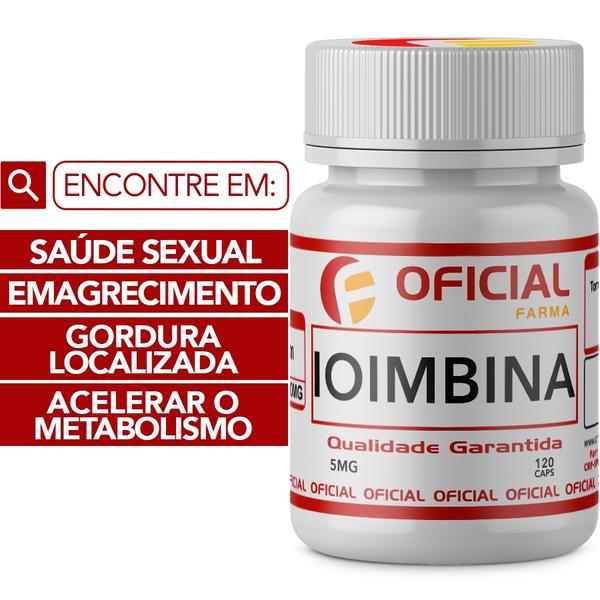 Ioimbina (Yohimbine) 5Mg 120 Cápsulas - Oficialfarma