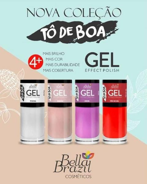 Kit Esmalte Effect Gel Bella Brazil Coleção Tô de Boa C/04 Cores