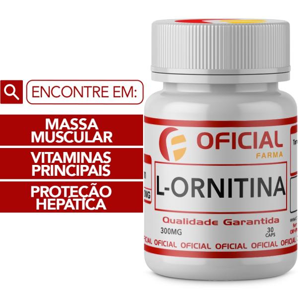 L-Ornitina 300Mg 30 Cápsulas - Oficialfarma