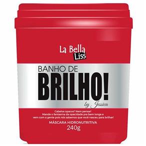 La Bella Liss Banho de Brilho 240g