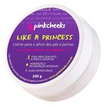 Like a Pincess Pink Cheeks - Creme Revitalizante para Pernas e Pés 100g