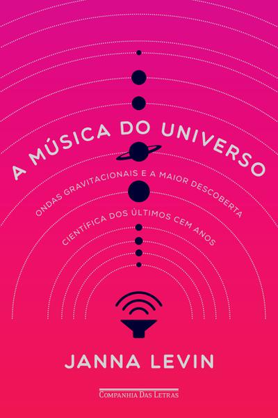 Livro - a Música do Universo