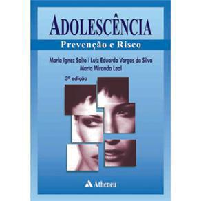 Livro - Adolescência - Prevenção e Risco