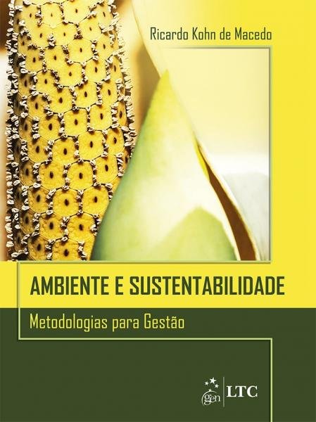 Livro - Ambiente e Sustentabilidade: Metodologias para Gestão