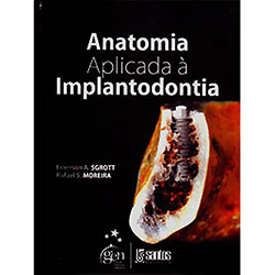 Livro - Anatomia Aplicada à Implantodontia