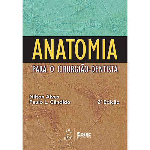 Livro - Anatomia: para Cirurgião-Dentista