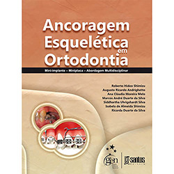 Livro - Ancoragem Esquelética em Ortodontia