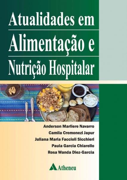 Livro - Atualidades em Alimentação e Nutrição Hospitalar