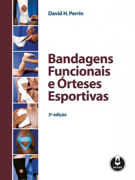 Livro - Bandagens Funcionais e Órteses Esportivas