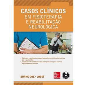 Livro - Casos Clínicos em Fisioterapia e Reabilitação Neurológica