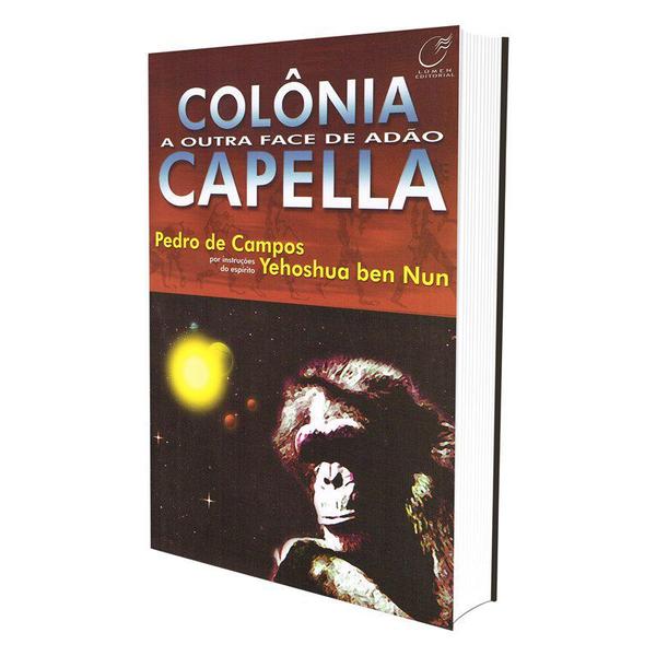 Livro - Colônia Capella - a Outra Face de Adão