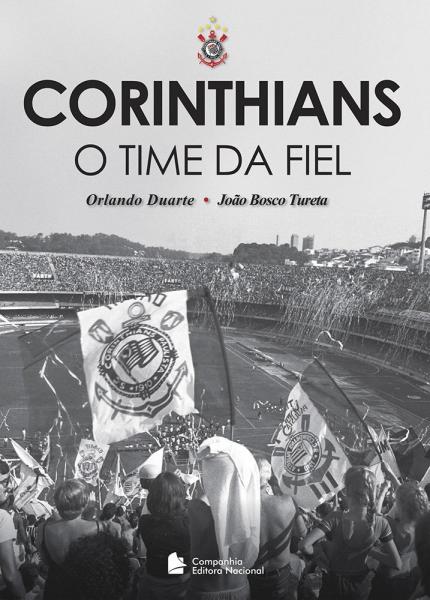 Livro - Corinthians - o Time da Fiel