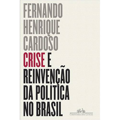 Livro - Crise e Reinvenção da Política no Brasil