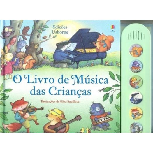 Livro de Musica das Criancas, o - Usborne
