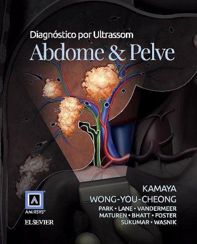 Livro - Diagnóstico por Ultrassom - Abdome e Pelve